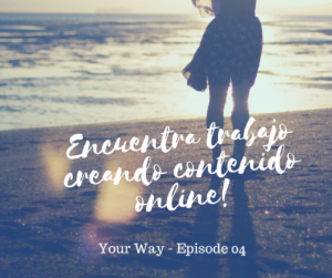 Cómo crear contenido online - daway inglés - your way 04